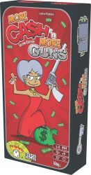 Ca$h ‘n Guns (Second Edition): More Cash ‘n More Guns